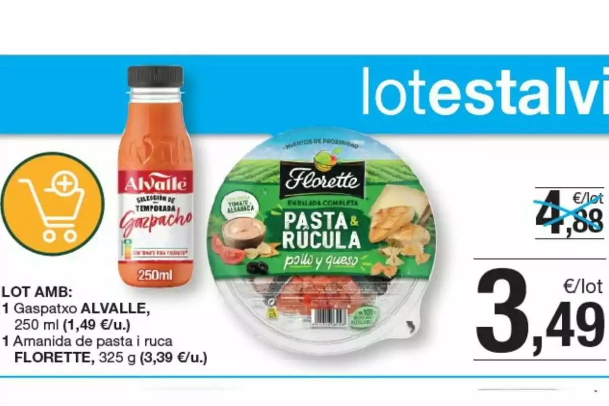 Oferta de un lote que incluye un gazpacho Alvalle de 250 ml y una ensalada completa de pasta y rúcula Florette de 325 g por 3,49 euros