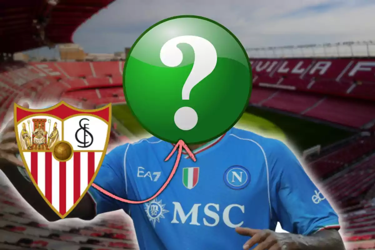 Futbolista con camiseta del Napoli y rostro cubierto por un signo de interrogación en un estadio, junto al escudo del Sevilla.