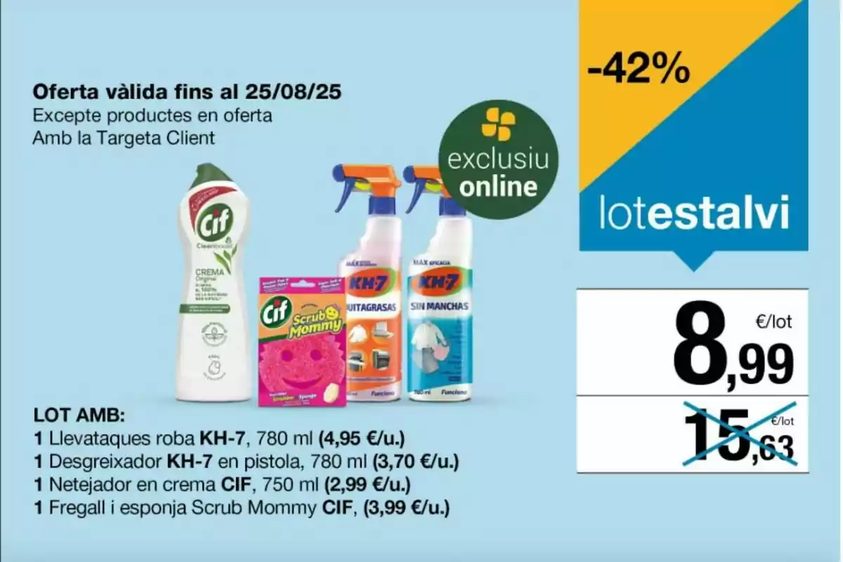 Promoció en línia de productes de neteja amb un descompte del 42 per cent, inclou llevataques, desgreixador, netejador en crema i esponja, preu rebaixat a 8,99 euros fins al 25 d’agost de 2025. Promoció en línia de productes de neteja amb un descompte del 42 per cent, inclou llevataques, desgreixador, netejador en crema i esponja, preu rebaixat a 8,99 euros fins al 25 d’agost de 2025.
