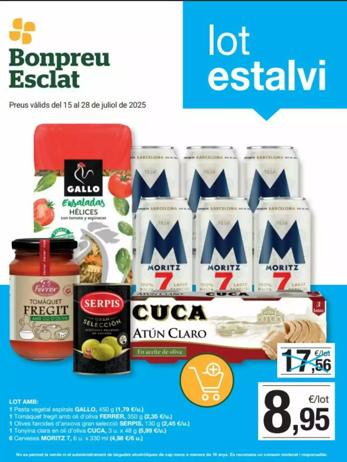 Oferta de Bonpreu Esclat con un lote de ahorro que incluye pasta de espirales Gallo, tomate frito Ferrer, aceitunas rellenas Serpis, atún claro Cuca y seis latas de cerveza Moritz 7 por 8,95 euros disponible del 15 al 28 de julio de 2025 Oferta de Bonpreu Esclat con un lote de ahorro que incluye pasta de espirales Gallo, tomate frito Ferrer, aceitunas rellenas Serpis, atún claro Cuca y seis latas de cerveza Moritz 7 por 8,95 euros disponible del 15 al 28 de julio de 2025