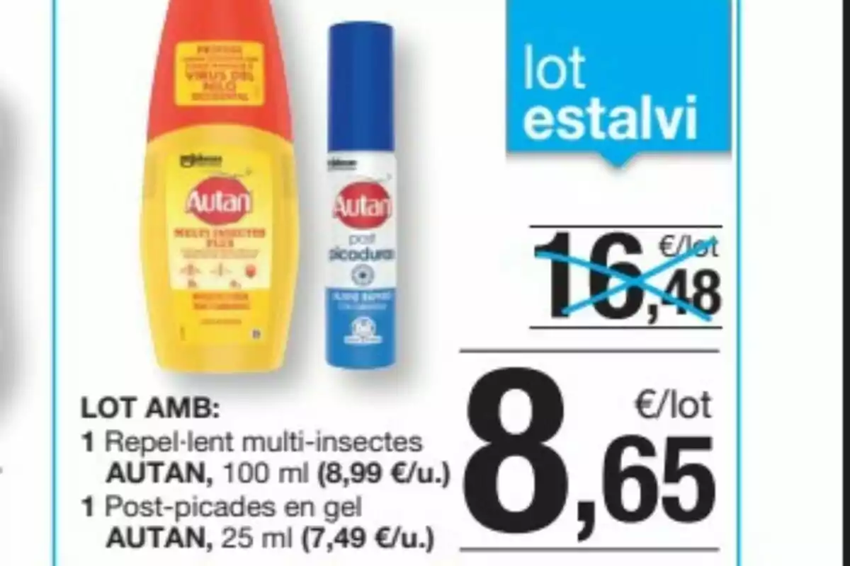 Oferta d’un lot de productes Autan que inclou un repel·lent multiinsectes de 100 ml i un gel postpicades de 25 ml per 8,65 euros en lloc de 16,48 euros Oferta d’un lot de productes Autan que inclou un repel·lent multiinsectes de 100 ml i un gel postpicades de 25 ml per 8,65 euros en lloc de 16,48 euros