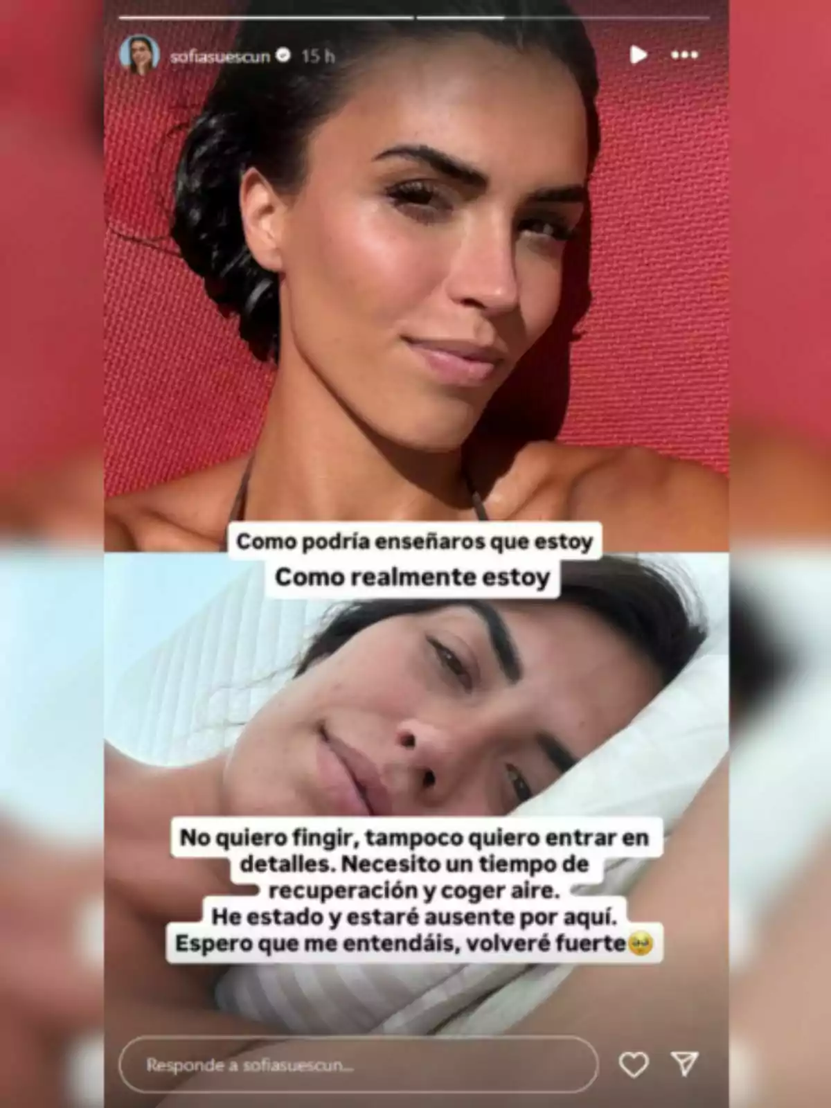 Sofía Suescun apareix en dues fotos, a la primera es mostra somrient i a la segona està estirada amb una expressió seriosa, acompanyada d’un missatge sobre la importància de mostrar com se sent realment i la necessitat de prendre’s un temps per recuperar-se. Sofía Suescun apareix en dues fotos, a la primera es mostra somrient i a la segona està estirada amb una expressió seriosa, acompanyada d’un missatge sobre la importància de mostrar com se sent realment i la necessitat de prendre’s un temps per recuperar-se.