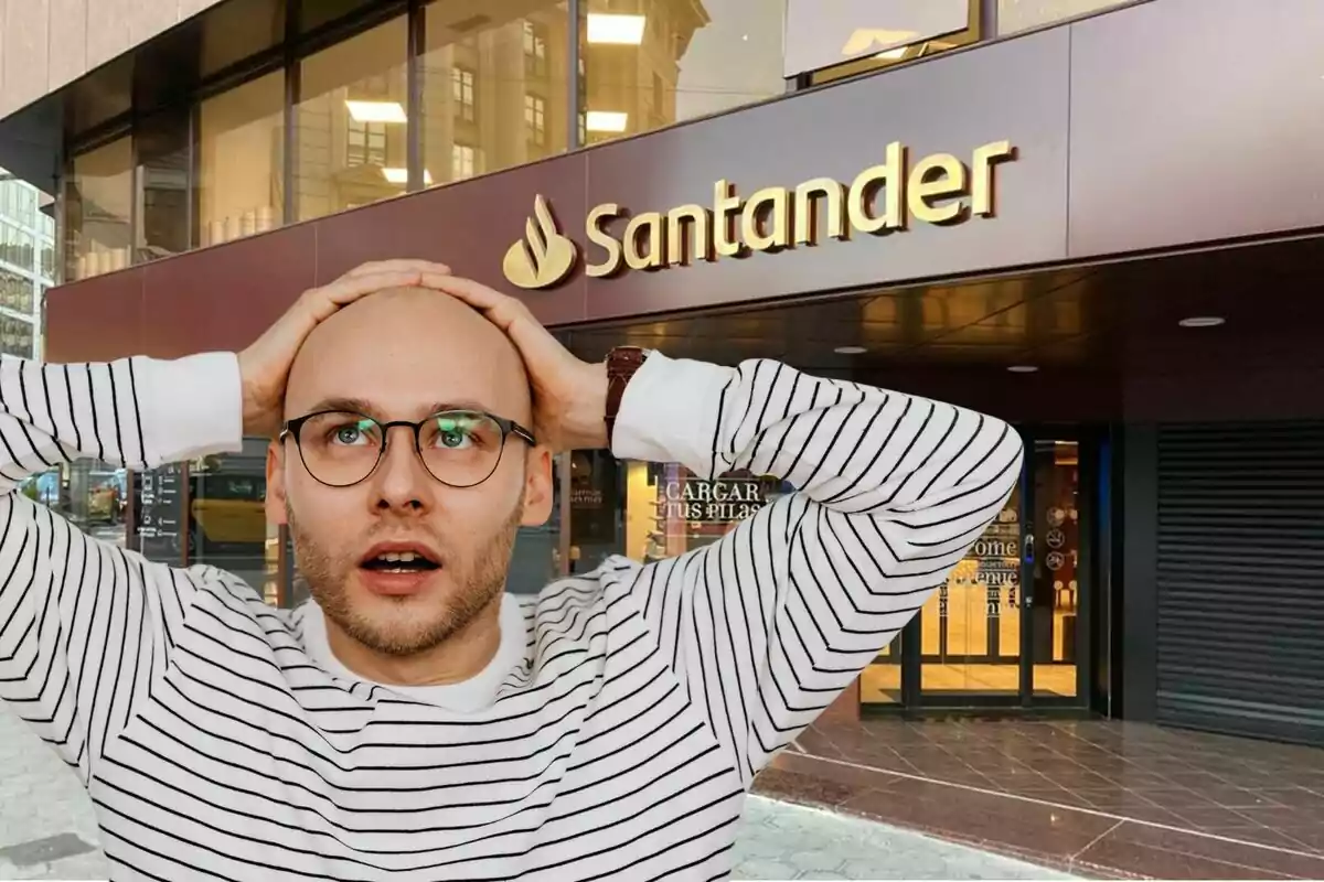 Un home amb expressió de sorpresa és davant d'una sucursal del banc Santander.