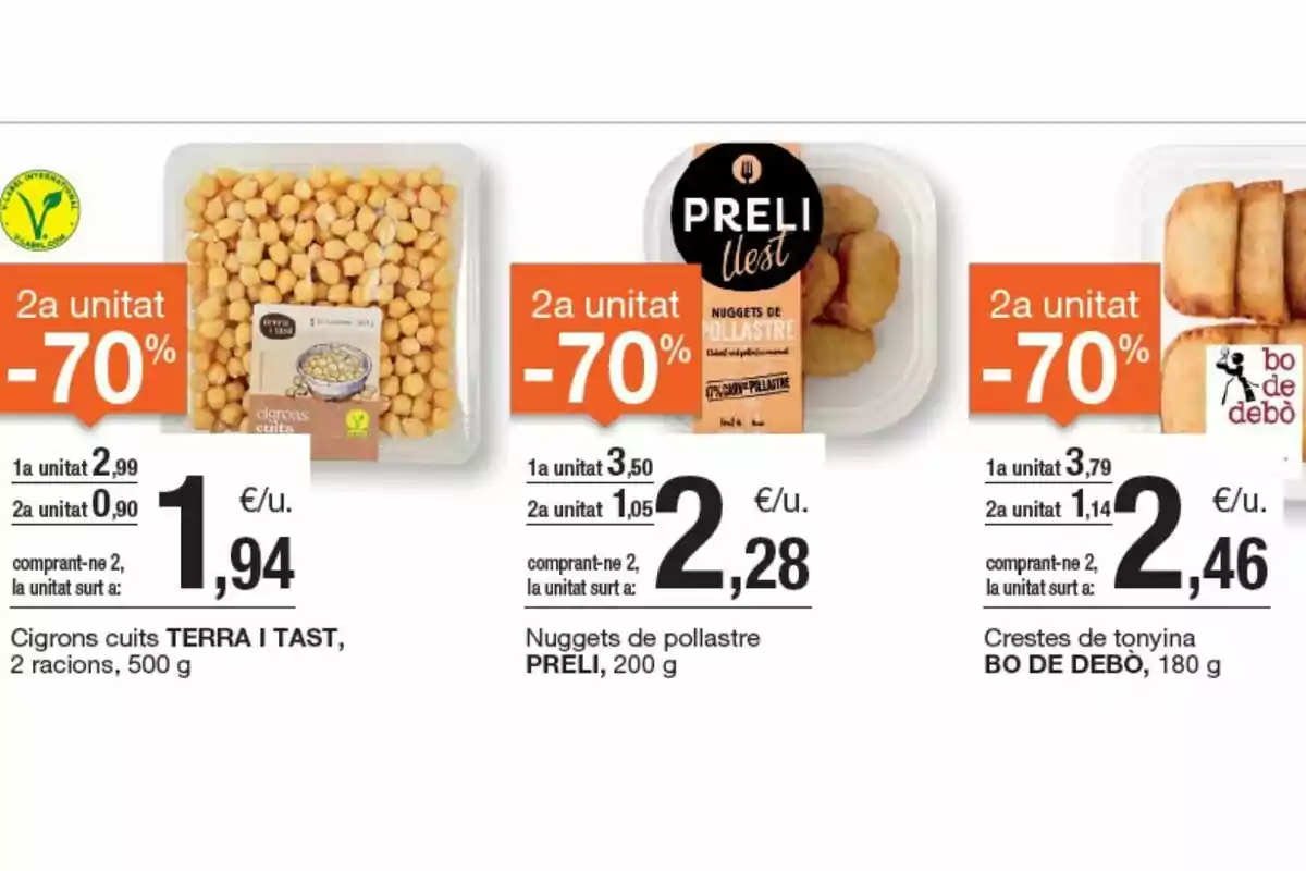 Promoció de productes alimentaris amb descompte del 70% a la segona unitat: cigrons cuits TERRA I TAST (500 g, 1,94 €/unitat comprant 2), nuggets de pollastre PRELI (200 g, 2,28 €/unitat comprant 2) i crestes de tonyina BO DE DEBÒ (180 g, 2,46 €/unitat comprant 2).