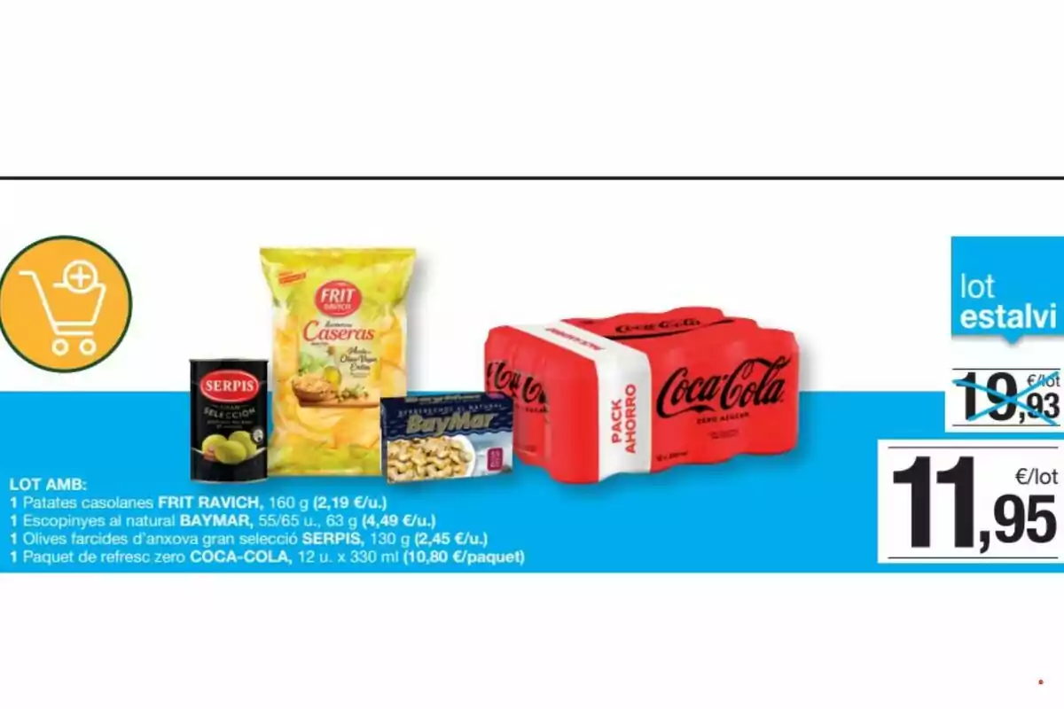 Oferta d’un lot de supermercat que inclou una bossa de patates fregides, una llauna d’olives, una llauna de berberetxos i un pack de dotze llaunes de Coca-Cola Zero per 11,95 euros Oferta d’un lot de supermercat que inclou una bossa de patates fregides, una llauna d’olives, una llauna de berberetxos i un pack de dotze llaunes de Coca-Cola Zero per 11,95 euros