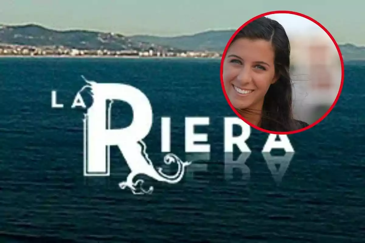 Imagen con el logo de "La Riera" sobre un fondo de mar y una foto de una mujer sonriendo en un círculo rojo.