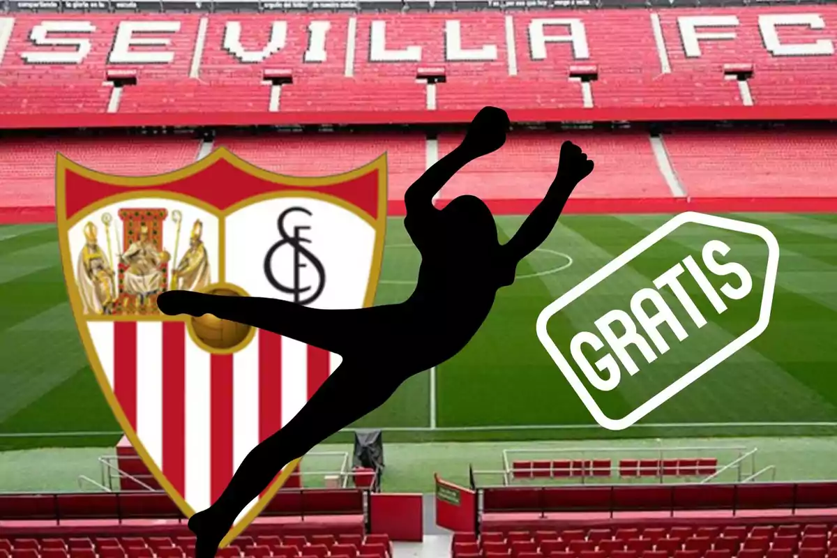 Estadi del Sevilla FC amb l'escut de l'equip, una silueta de porter i un rètol que diu GRATIS.