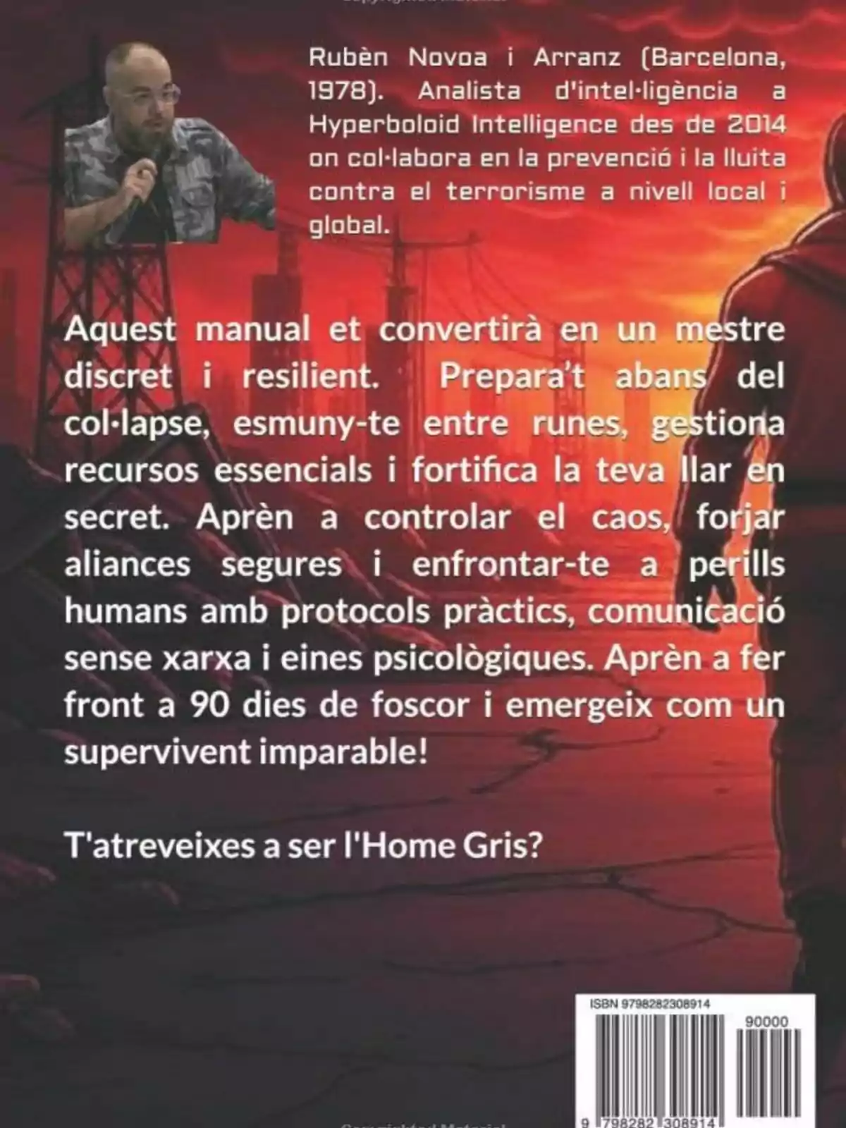 Portada d'un llibre amb fons vermell i negre, text en català sobre preparació i resiliència, imatge d'un home parlant per micròfon, torres elèctriques al fons. Portada d'un llibre amb fons vermell i negre, text en català sobre preparació i resiliència, imatge d'un home parlant per micròfon, torres elèctriques al fons.